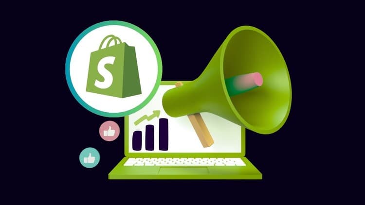 Shopify Marketing 101 — Boost Ecommerce Traffic w/ SEO & Ads - Free Udemy Course