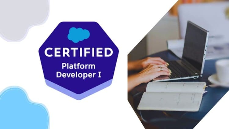 Salesforce Certified Platform Developer I Exam Prep - Free Udemy Course