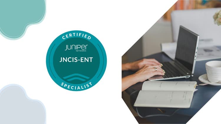 JNCIS-ENT: Enterprise Routing and Switching Specialist Prep - Free Udemy Course