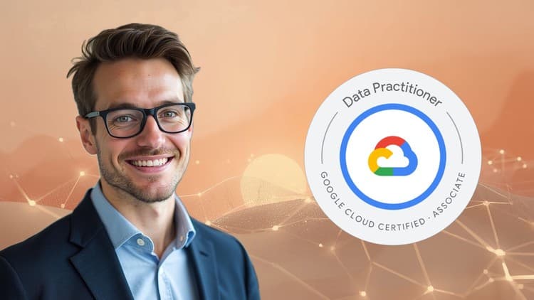 GCP Associate Data Practitioner Practice Exams 2025 - Free Udemy Course