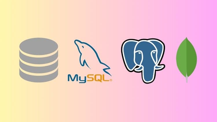 Complete Database Course: SQL, MySQL, PostgreSQL & MongoDB - Free Udemy Course