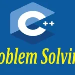 Problem Solving with C++ programming language