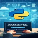 Python Developer Job Interview Prep Become Job-Ready.