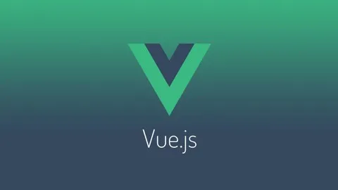 The Complete Vue.JS Course for Beginners: Zero to Mastery