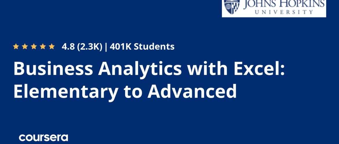 Business Analytics with Excel: Elementary to Advanced