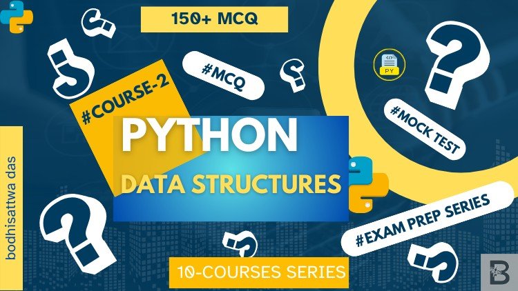 Python Data Structures: Exam Prep Series