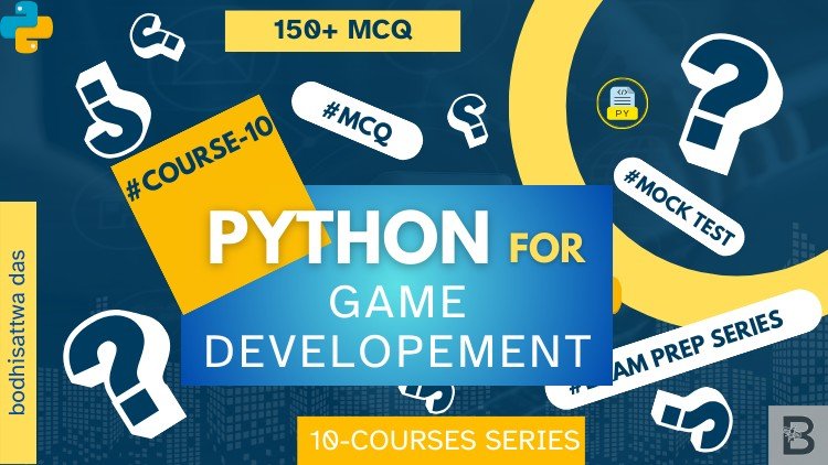 Python for Game Development: Exam Prep Series