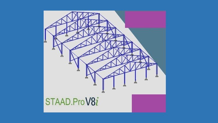 STAAD Pro V8 Industrial Steel Warehouse Design from A to
Z