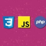 Fullstack web development : CSS JavaScript and PHP Mastery