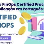 FinOps Certified Practitioner Quiz Explicação Português 2025