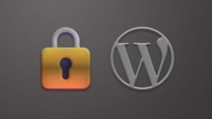 Secure Your Wordpress Website For Beginners