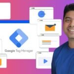 The Ultimate Google Tag Manager Course: Beginner to Advanced