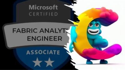 DP-600: Fabric Analytics Engineer Associate - May 2025