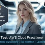Practice Test: AWS Cloud Practitioner CLF-C02 [Updated 2025]