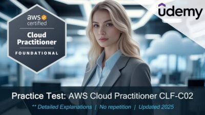 Practice Test: AWS Cloud Practitioner CLF-C02 [Updated 2025]