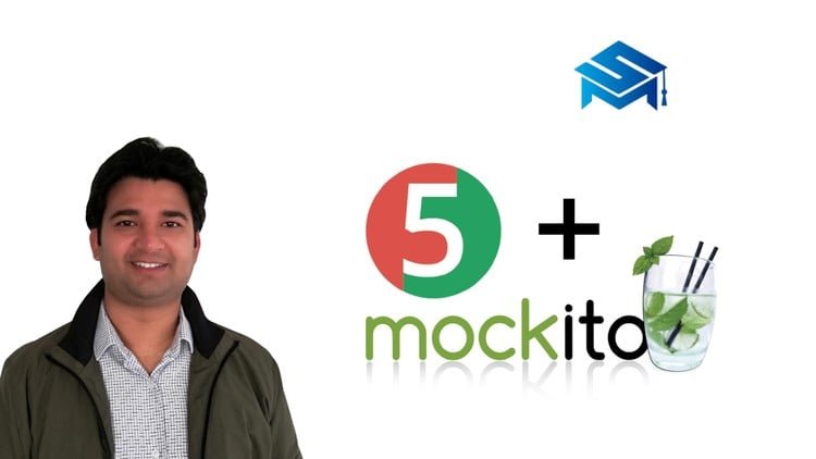 Mastering JUnit & Mockito: Test Java Apps with Spring & SQL
