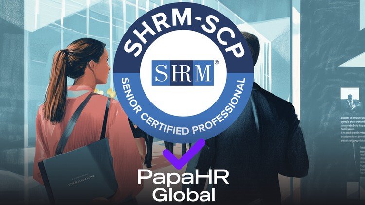 SHRM-SCP ⭑ Certificación Senior en Recursos Humanos 2025