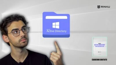 Curso de ACTIVE DIRECTORY para HACKING ÉTICO