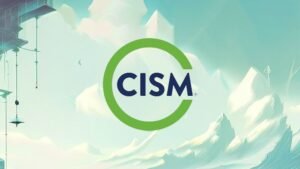 CISM Certification: +750 Practice Questions & Explanations