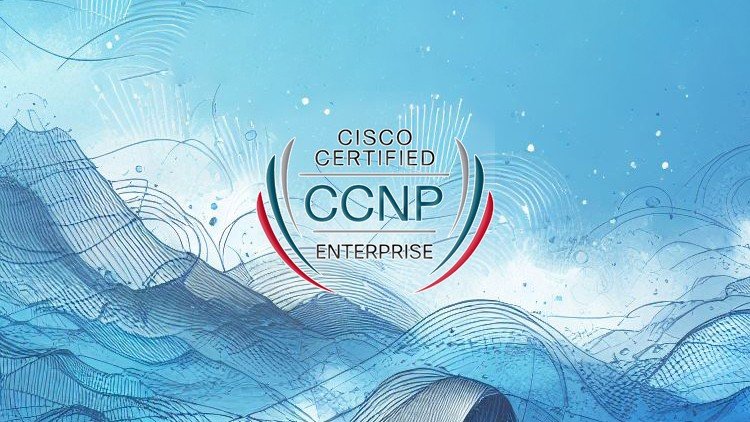 CCNP 350-401 ENCOR: 6 Practice Tests with Explanations 2024