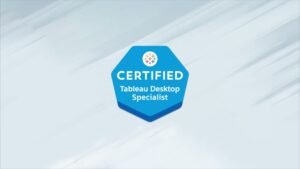 Ultimate Prep GuideTests 2025: Tableau Desktop Specialist