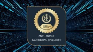 Anti-Money Laundering (AML) specialist certificatio Exam