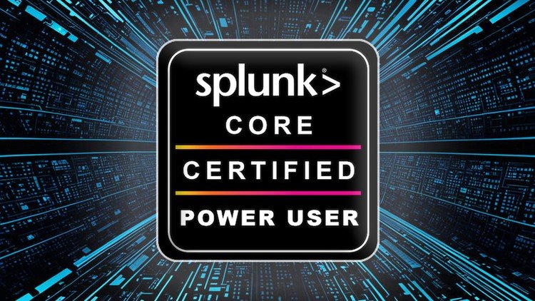 Splunk Core Certified Power User Exam Guide 2025