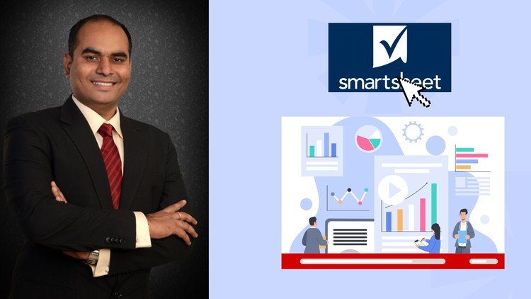 Smartsheet Masterclass: Complete Guide to Project Management