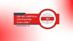 CompTIA A+ Core 1 (220-1201) exam 2025
