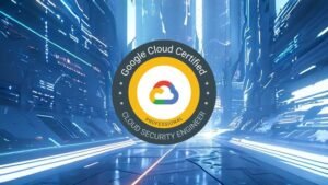 Mastering the GCP Cloud Security Engineer Exam: 6 Tests