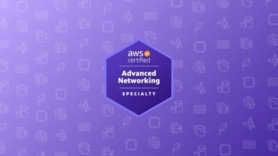 AWS Certified Advanced Networking Specialty Practice Exams