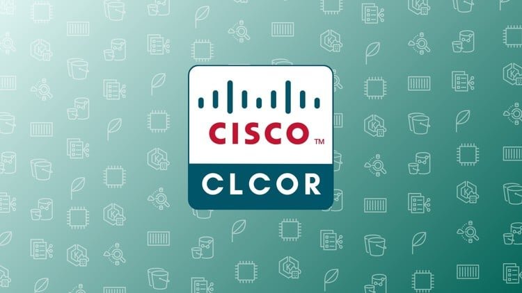 Cisco 350-801 CLCOR Practice Exams 2025