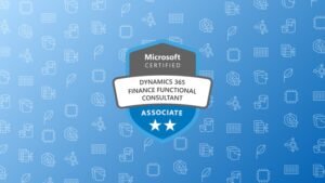 MB-310: Dynamics 365 Finance Consultant Associate Prep Tests