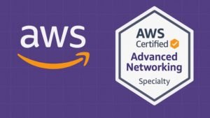 Practice Tests for Amazon AWS Certified Advanced Networking